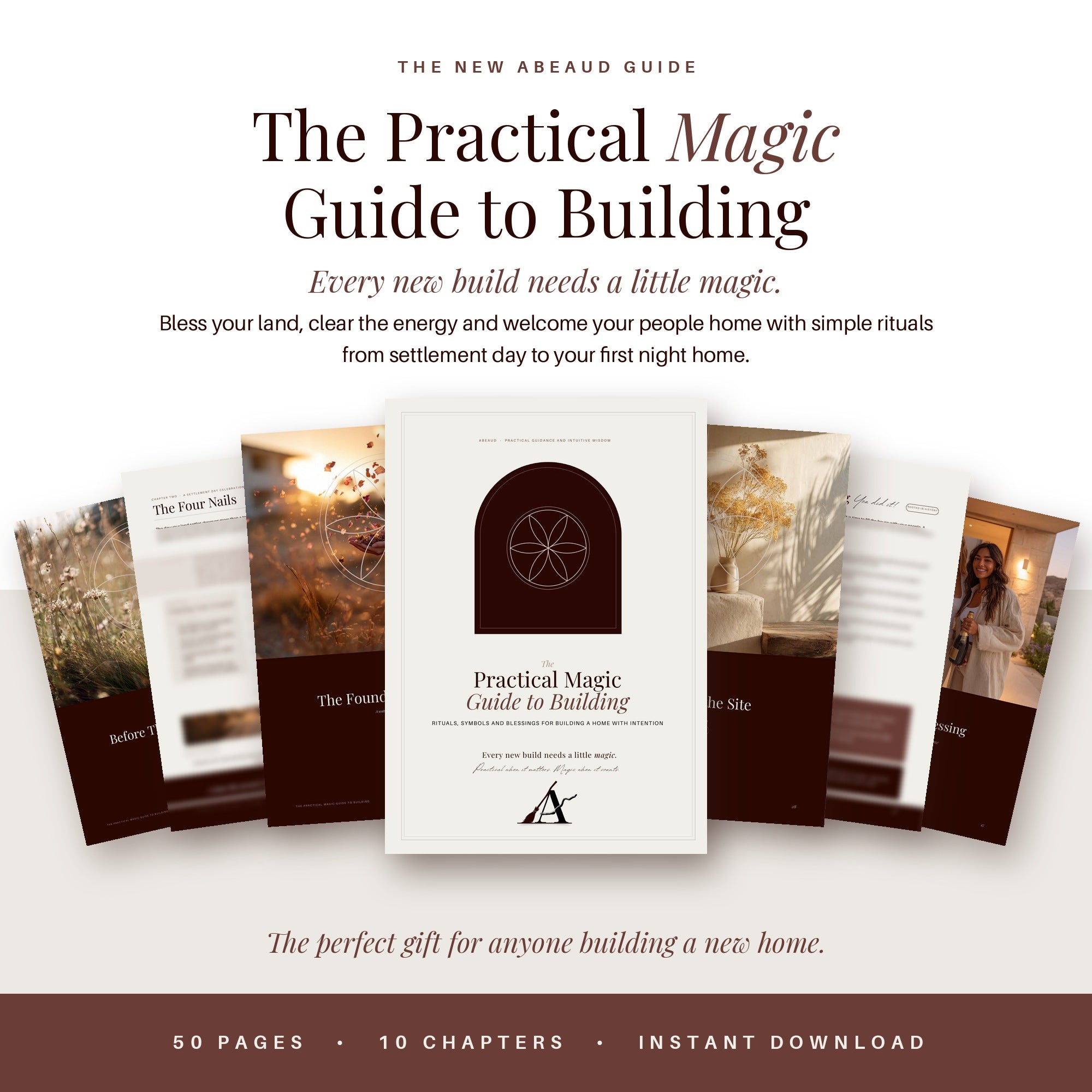 The Practical Magic Guide to Building by Abeaud, home building rituals for every stage of your new build