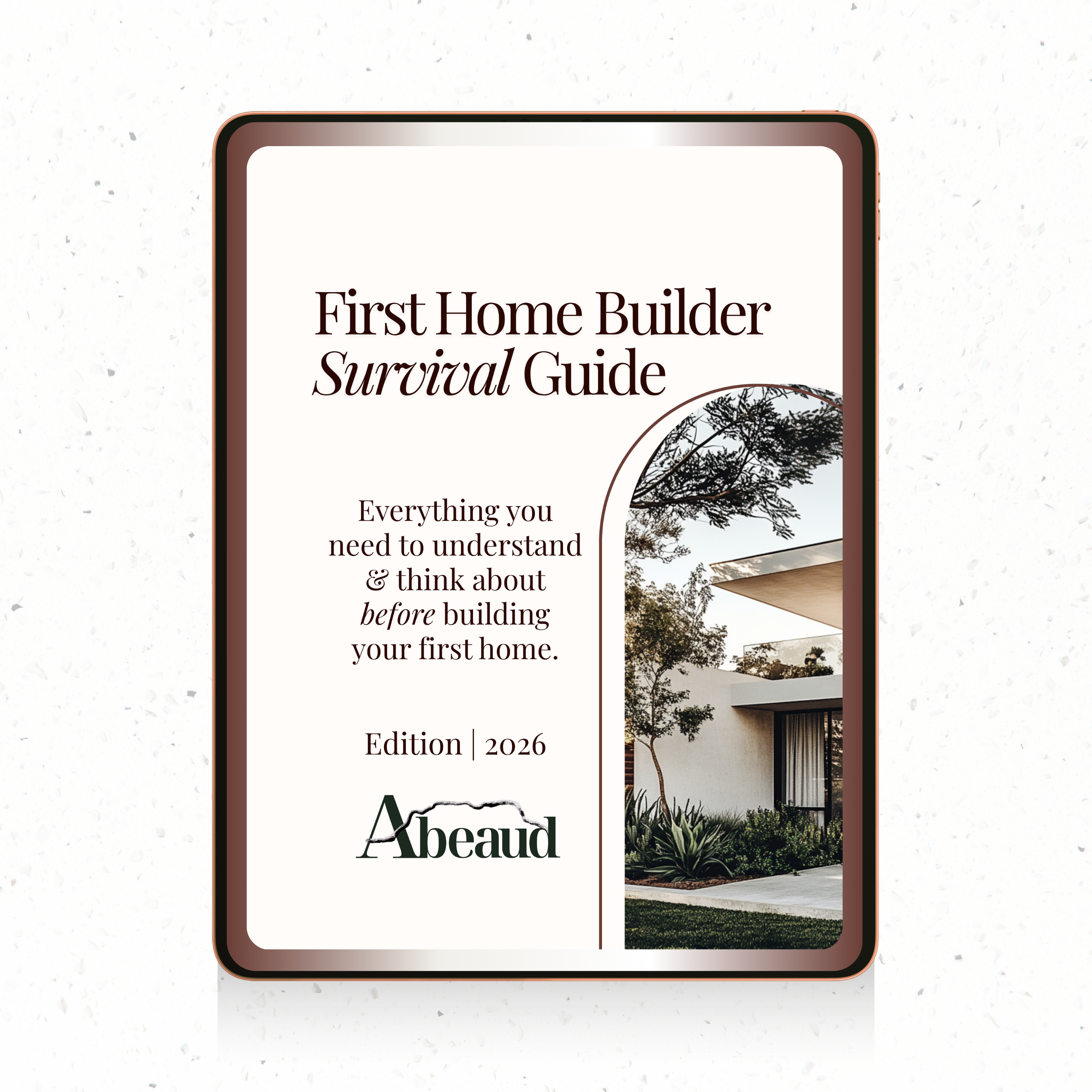 First Home Builder Survival Guide
